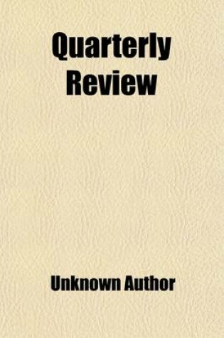 Cover of Quarterly Review (Volume 21)