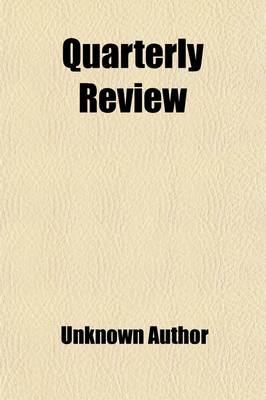 Book cover for Quarterly Review (Volume 21)