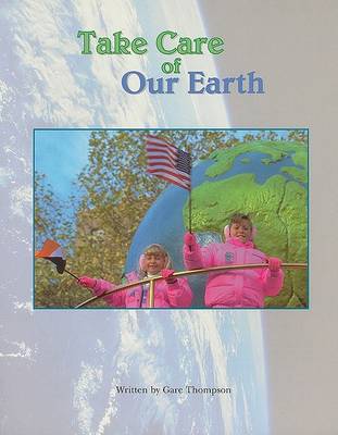 Book cover for Take Care of Our Earth