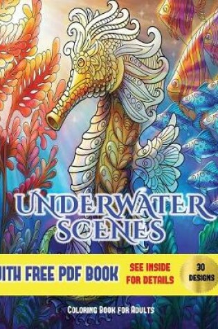 Cover of Underwater Scenes Coloring Book for Adults