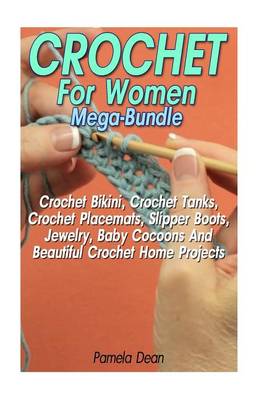 Book cover for Crochet for Women Mega-Bundle