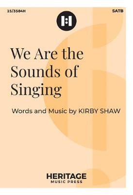 Book cover for We Are the Sounds of Singing
