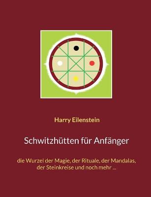 Book cover for Schwitzhutten fur Anfanger