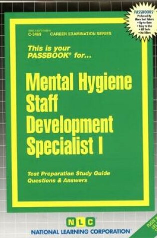 Cover of Mental Hygiene Staff Development Specialist I