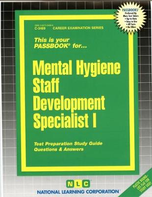 Book cover for Mental Hygiene Staff Development Specialist I