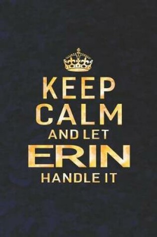 Cover of Keep Calm and Let Erin Handle It