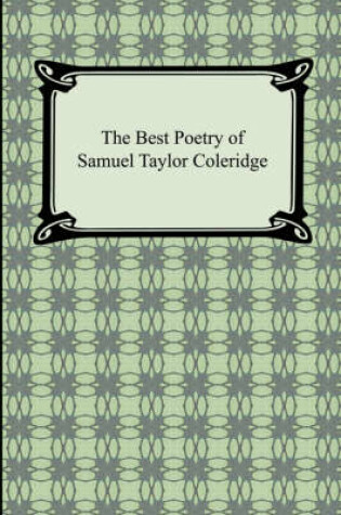 Cover of The Best Poetry of Samuel Taylor Coleridge