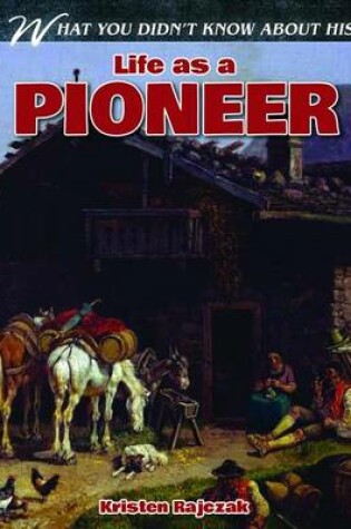 Cover of Life as a Pioneer