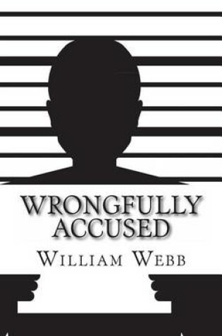 Cover of Wrongfully Accused