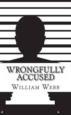 Book cover for Wrongfully Accused