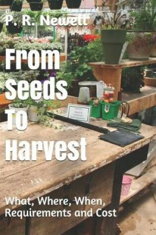 Cover of From Seeds to Harvest