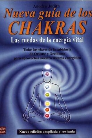 Cover of Nueva Guia de Los Chakras - Ruedas de Energia Vita