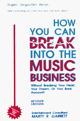 Cover of How You Can Break Into the Music Business