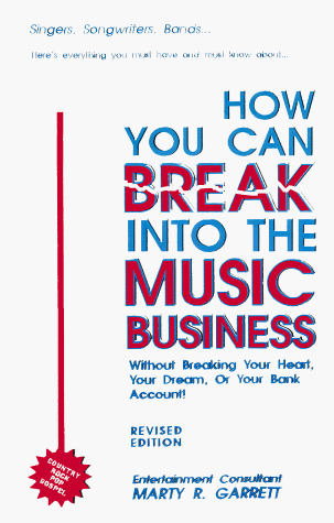 Cover of How You Can Break Into the Music Business