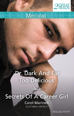 Book cover for Dr Dark And Far Too Delicious/Secrets Of A Career Girl