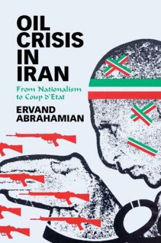 Cover of Oil Crisis in Iran