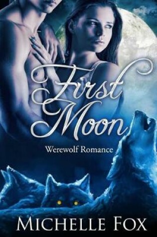 Cover of First Moon (BBW Werewolf Romance)