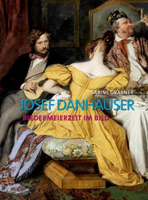 Book cover for Josef Danhauser