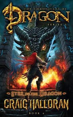 Cover of Eyes of the Dragon (The Chronicles of Dragon, Series 2, Book 4)