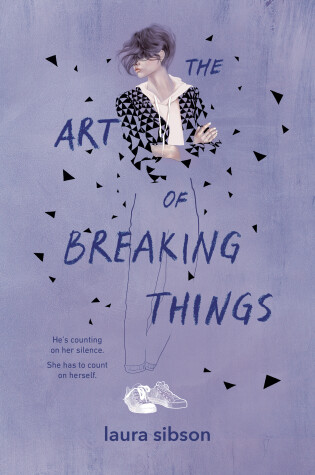 Cover of The Art of Breaking Things
