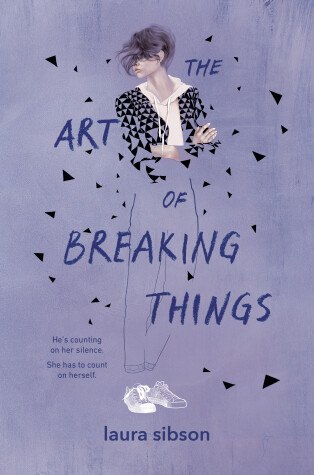 Book cover for The Art of Breaking Things