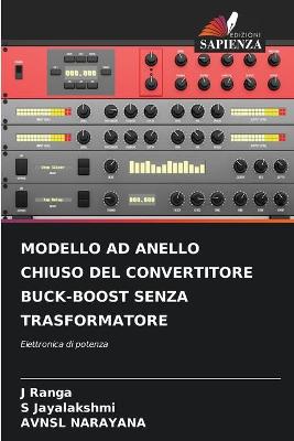 Book cover for Modello Ad Anello Chiuso del Convertitore Buck-Boost Senza Trasformatore