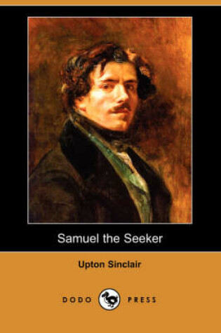 Cover of Samuel the Seeker (Dodo Press)