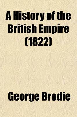Book cover for History of the British Empire (Volume 2); From the Accession of Charles I. to the Restoration with an Introduction, Tracing the Progress of Society
