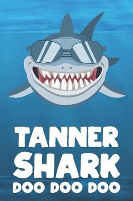 Book cover for Tanner - Shark Doo Doo Doo