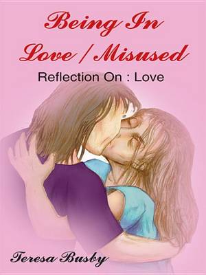 Book cover for Being in Love / Misused