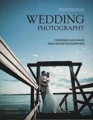 Book cover for Professional Wedding Photography: Techniques and Images from Master Photographers