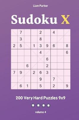 Book cover for Sudoku X - 200 Very Hard Puzzles 9x9 vol.4