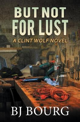 Book cover for But Not For Lust