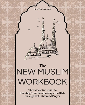 Book cover for The New Muslim Workbook