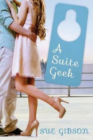 Cover of A Suite Geek