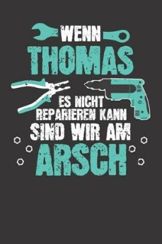 Cover of Wenn THOMAS es nicht reparieren kann