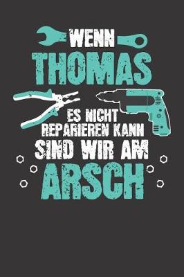 Book cover for Wenn THOMAS es nicht reparieren kann