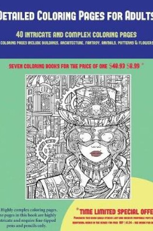 Cover of Detailed Coloring Pages for Adults (40 Complex and Intricate Coloring Pages)