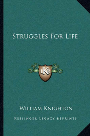 Cover of Struggles for Life