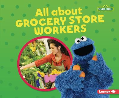 Book cover for All about Grocery Store Workers
