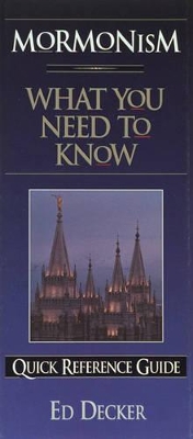 Book cover for Mormonism: What You Need to Know