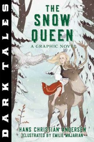 Cover of Dark Tales: The Snow Queen
