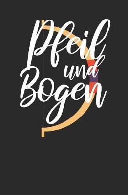 Book cover for Pfeil und Bogen