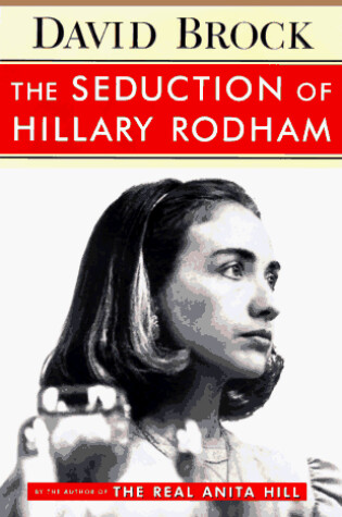 Cover of The Seduction of Hillary Rodha