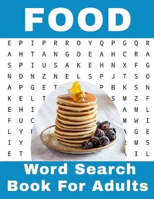 Cover of Food Word Search Book For Adults