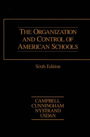 Cover of The Organization and Control of American Schools