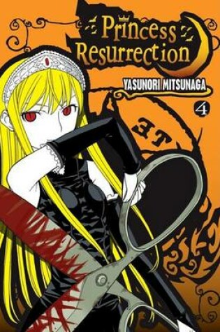 Cover of Princess Resurrection, Volume 4
