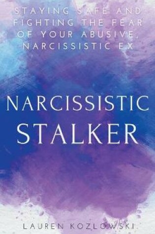 Cover of Narcissistic Stalker