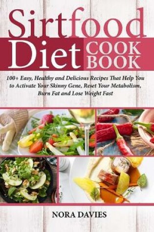 Cover of Sirtfood Diet Cookbook