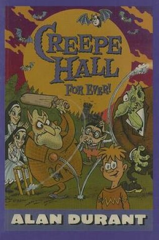Cover of Creepe Hall for Ever!